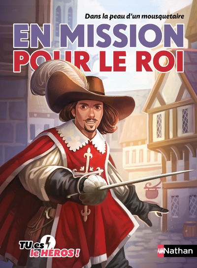 EN MIISSION POUR LE ROI - Madeleine Deny - NATHAN