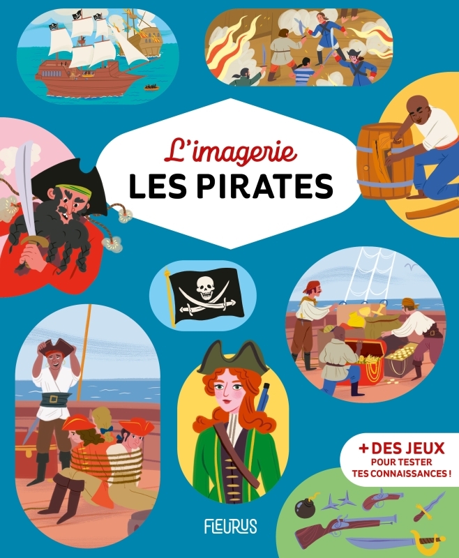 L-IMAGERIE - LES PIRATES - Emilie Beaumont - FLEURUS