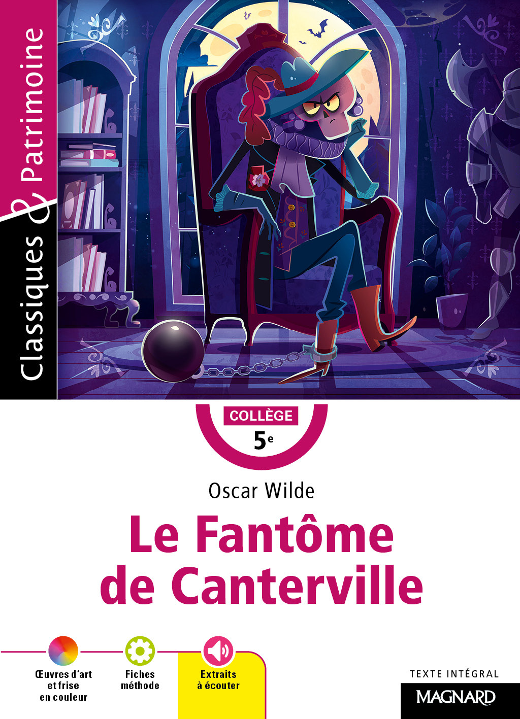 LE FANTOME DE CANTERVILLE - CLASSIQUES & PATRIMOINE - Cécile Pellissier - MAGNARD