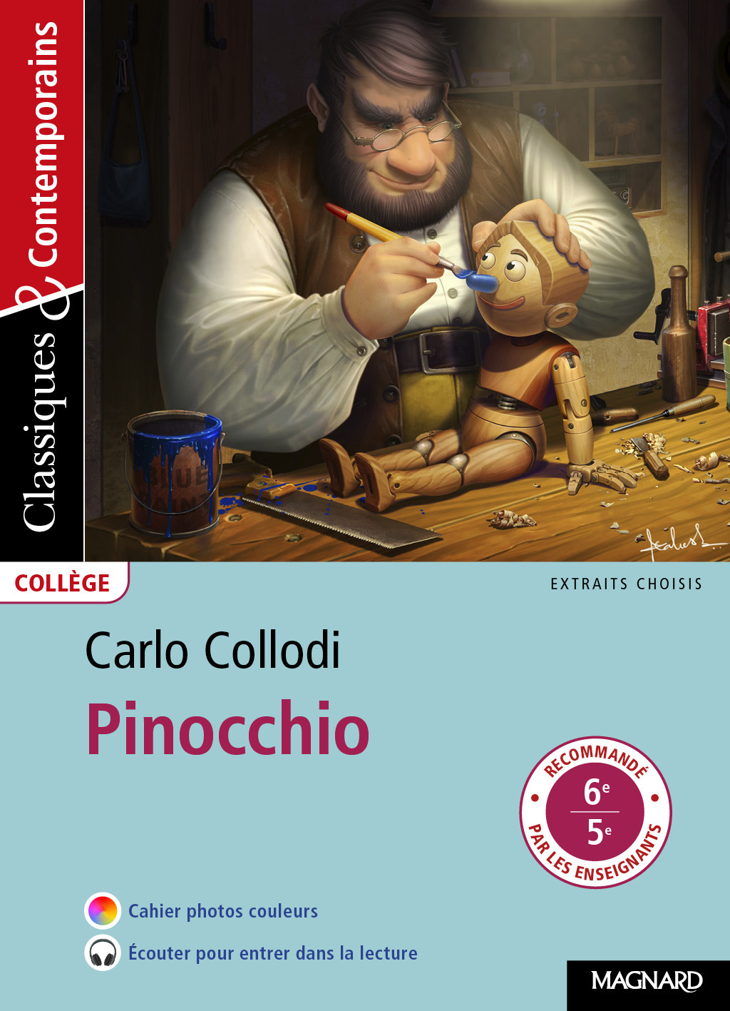 PINOCCHIO - CLASSIQUES & CONTEMPORAINS - Laurence Sudret - MAGNARD