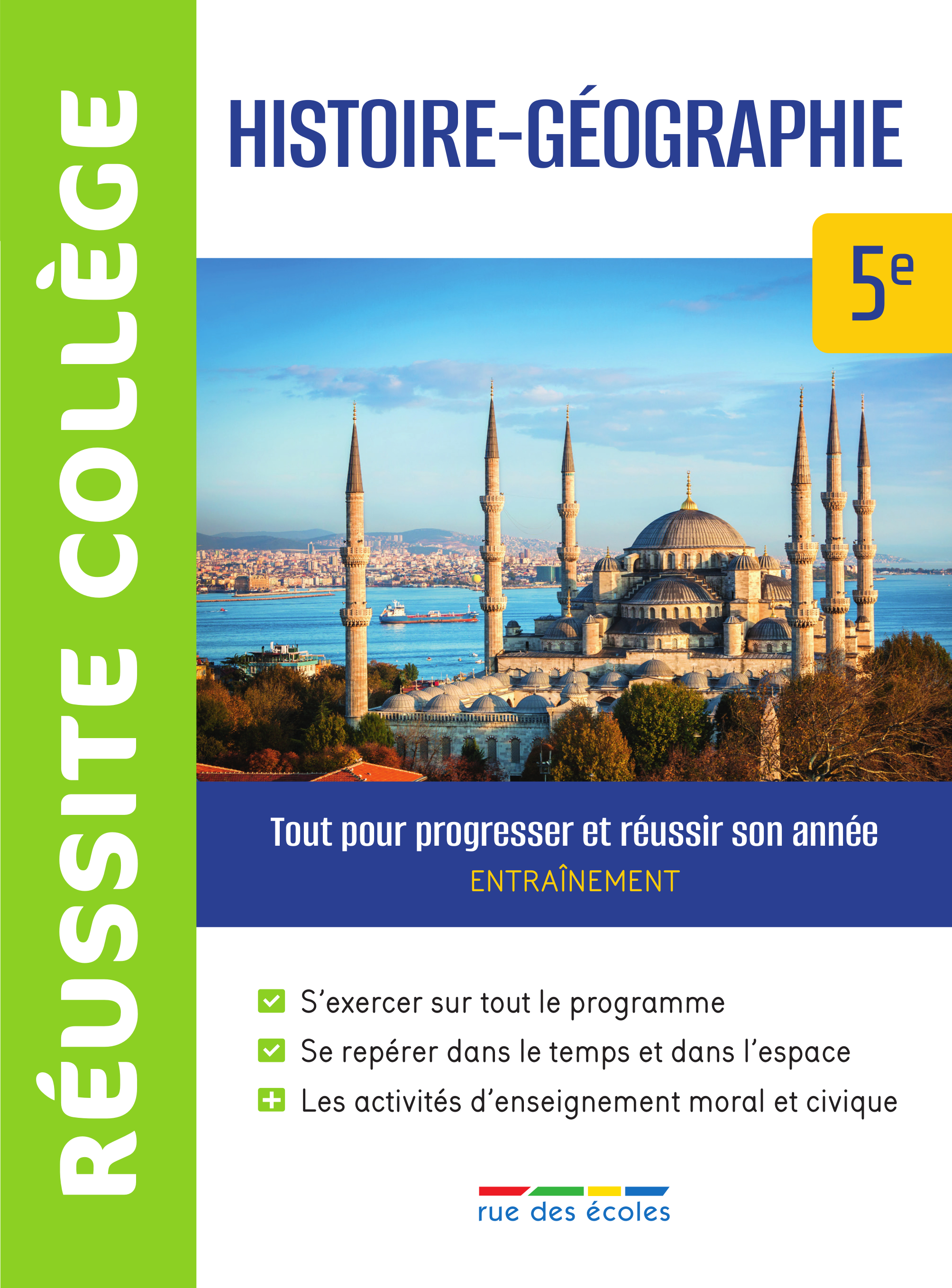 REUSSITE COLLEGE HISTOIRE-GEOGRAPHIE 5EME -  Collectif - RUE DES ECOLES