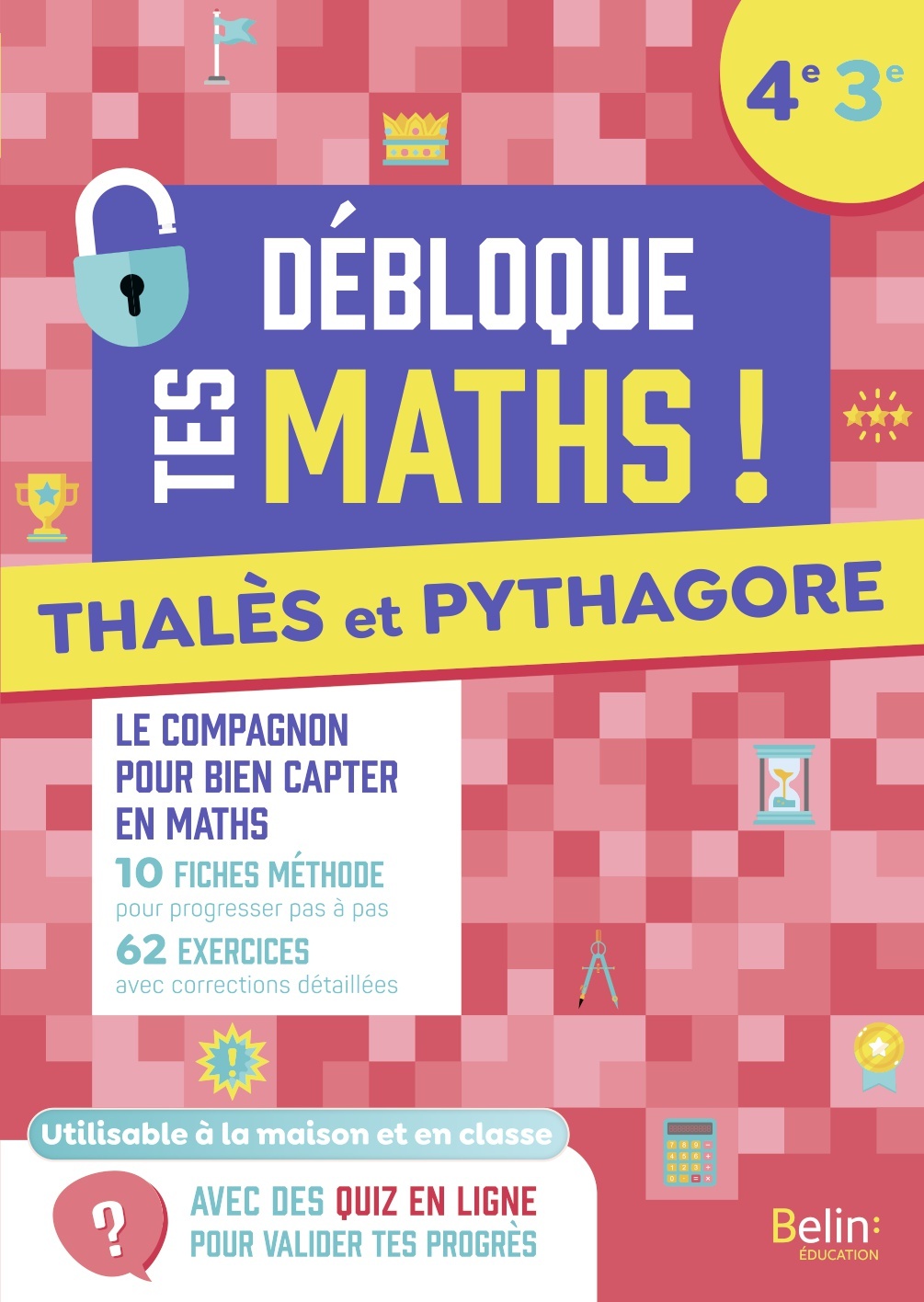 THALES ET PYTHAGORE (4EME-3EME) - Audrey Miconi - BELIN EDUCATION