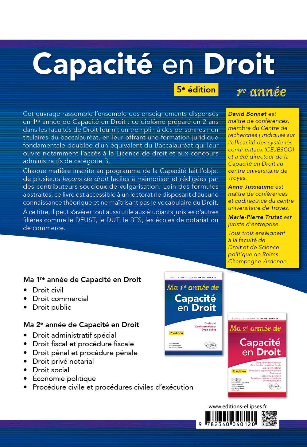 MA PREMIERE ANNEE DE CAPACITE EN DROIT. DROIT CIVIL - DROIT COMMERCIAL - DROIT PUBLIC - 5E EDITION - David Bonnet - ELLIPSES