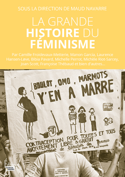 LA GRANDE HISTOIRE DU FEMINISME - Maud Navarre - SCIENCES HUMAIN