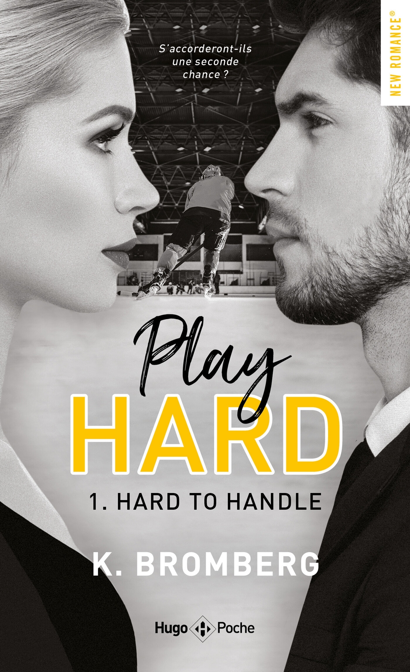 Play hard - Tome 01 - K. Bromberg - HUGO POCHE