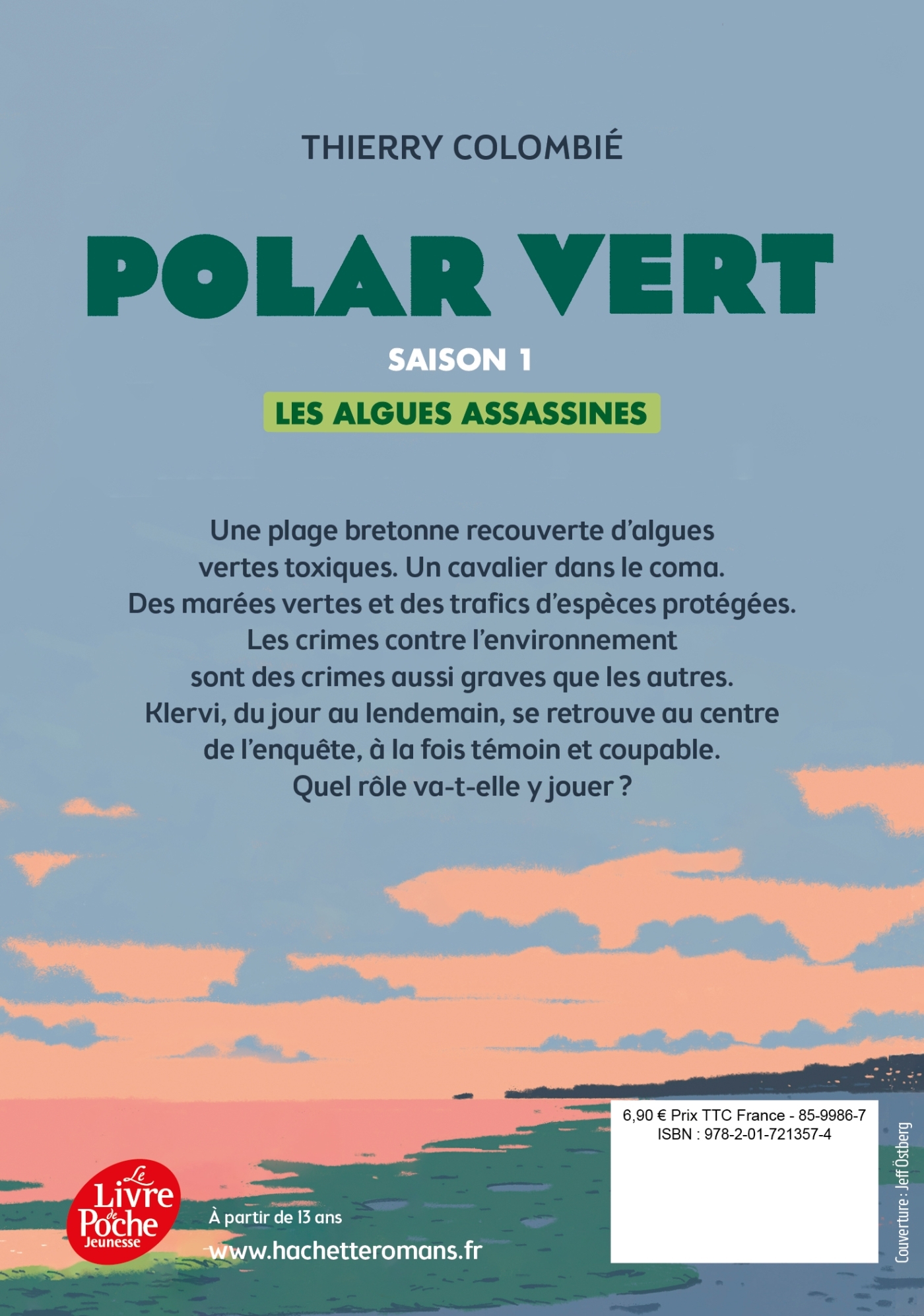 Polar vert - Tome 1 - Thierry Colombié - POCHE JEUNESSE