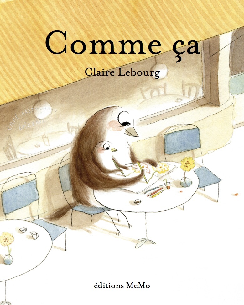 COMME CA - Claire LEBOURG - MEMO