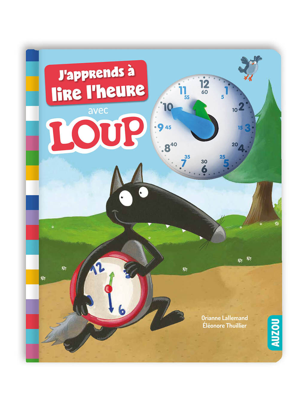 J'APPRENDS À LIRE L'HEURE AVEC LOUP - Orianne Lallemand - AUZOU