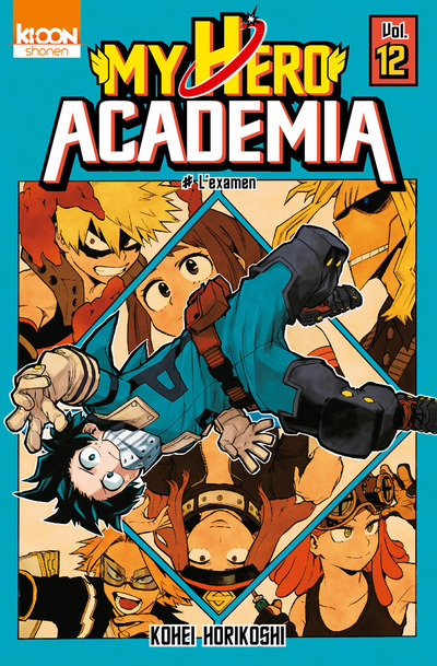 My Hero Academia T12 - Kohei Horikoshi - KI-OON