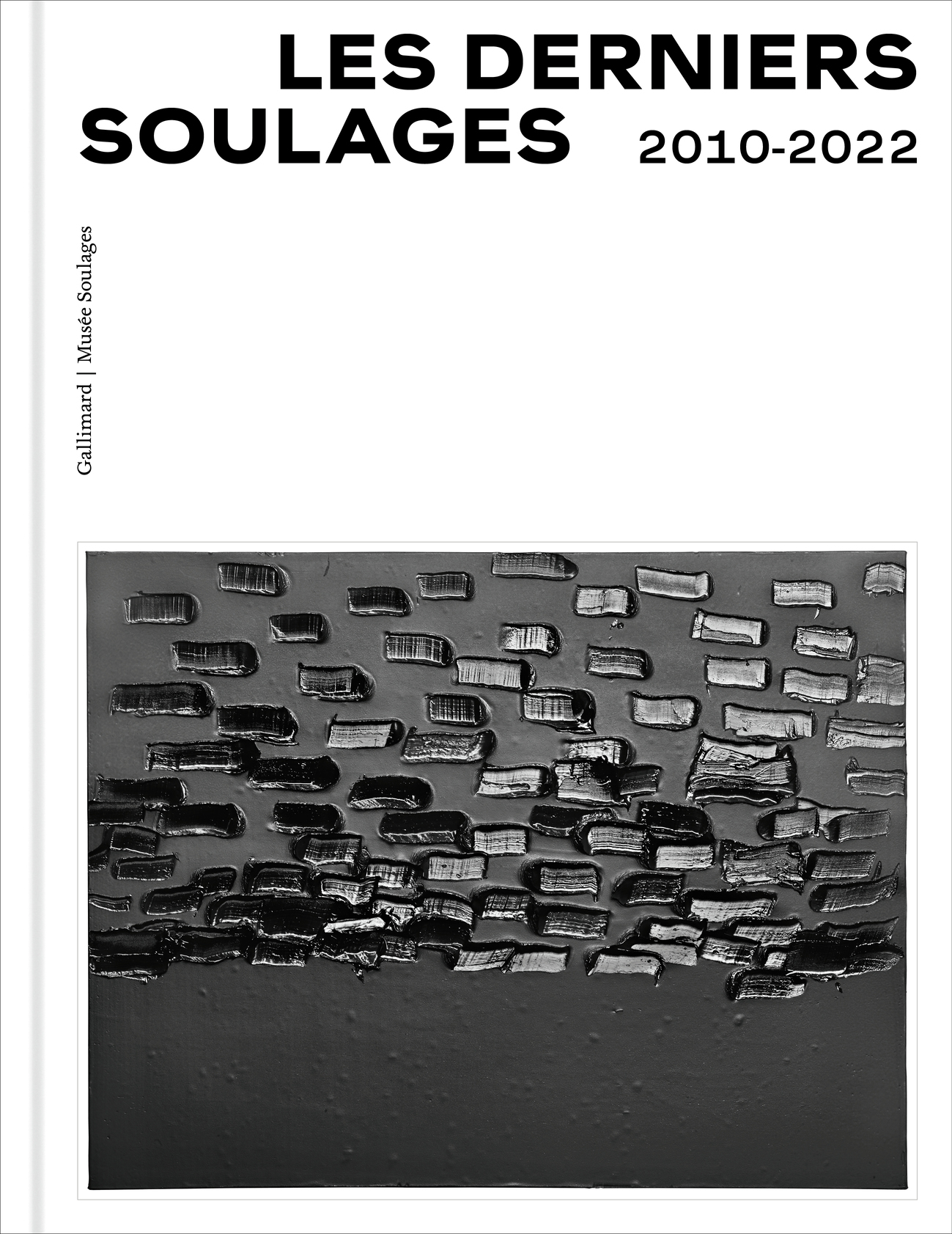 LES DERNIERS SOULAGES 2010-2022 -  Collectifs - GALLIMARD