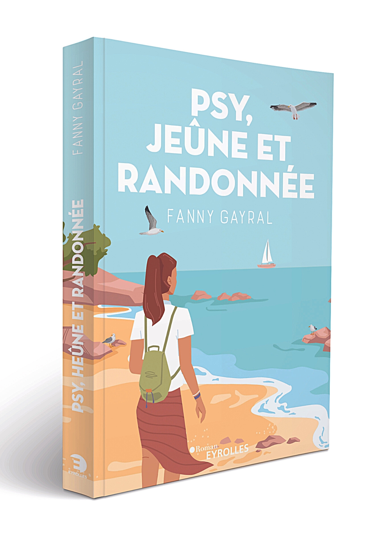 PSY, JEUNE ET RANDONNEE - Fanny Gayral - EYROLLES