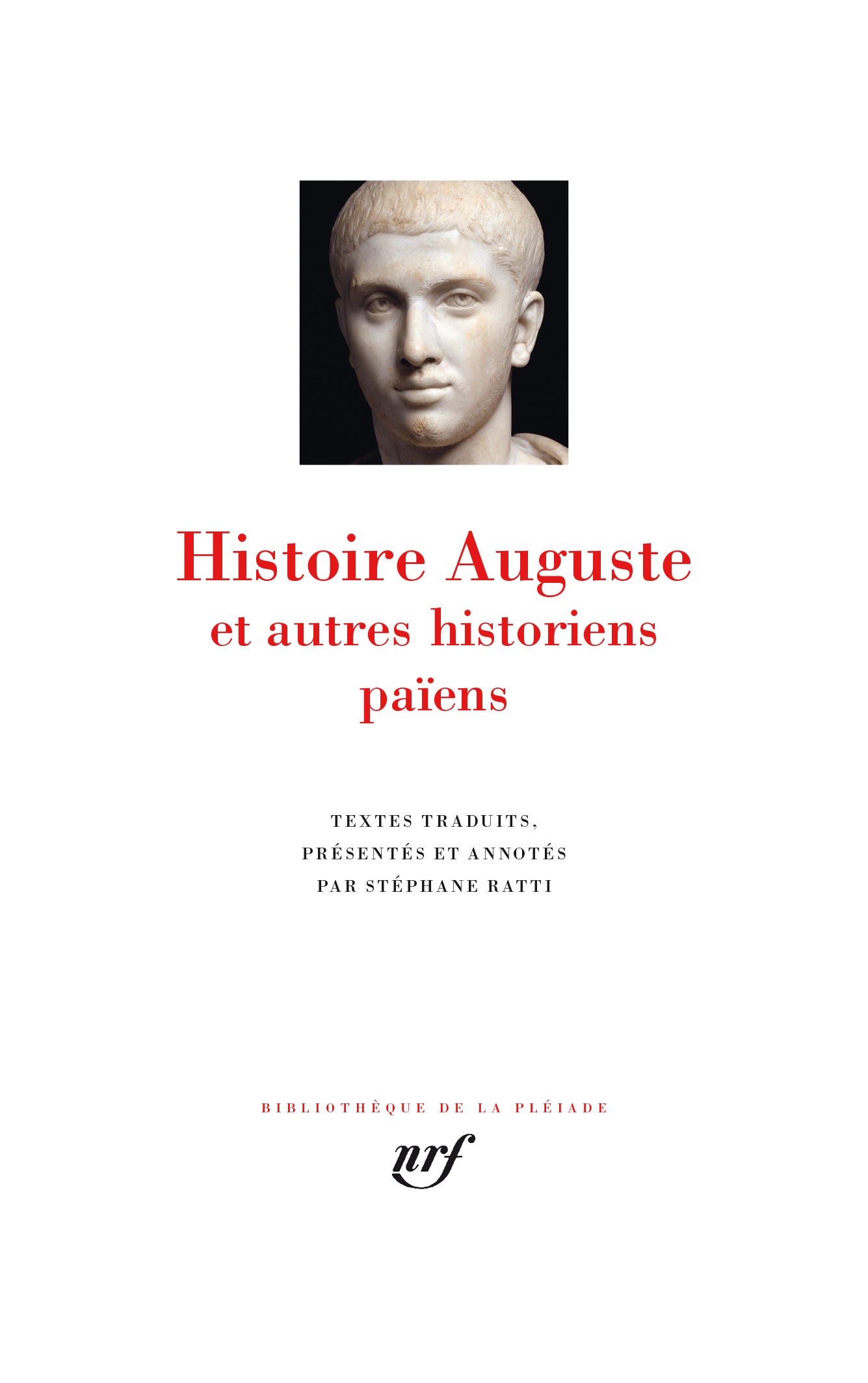 HISTOIRE AUGUSTE ET AUTRES HISTORIENS PAIENS -  Collectifs - GALLIMARD