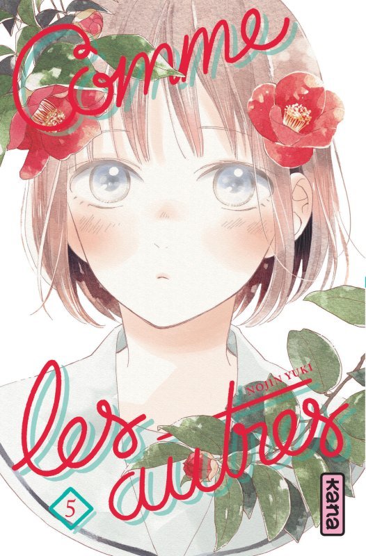 COMME LES AUTRES - T05 -  Nojin Yuki - KANA