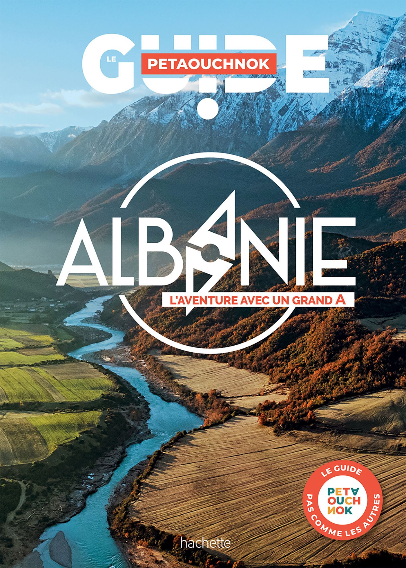 Albanie guide Petaouchnok -   - HACHETTE TOURI