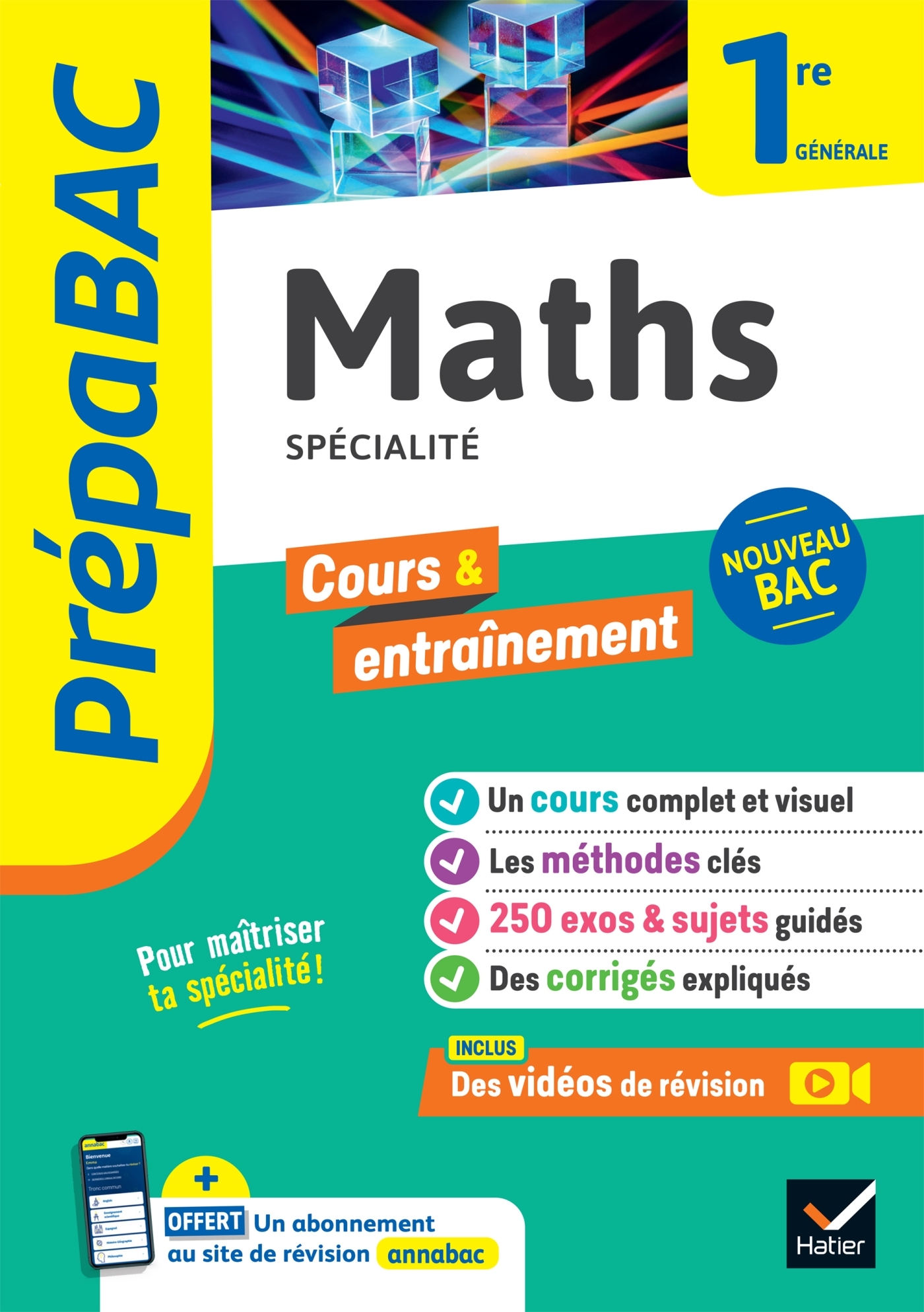 PREPABAC MATHS 1ERE GENERALE (SPECIALITE) - NOUVEAU PROGRAMME DE PREMIERE - Michel Abadie - HATIER