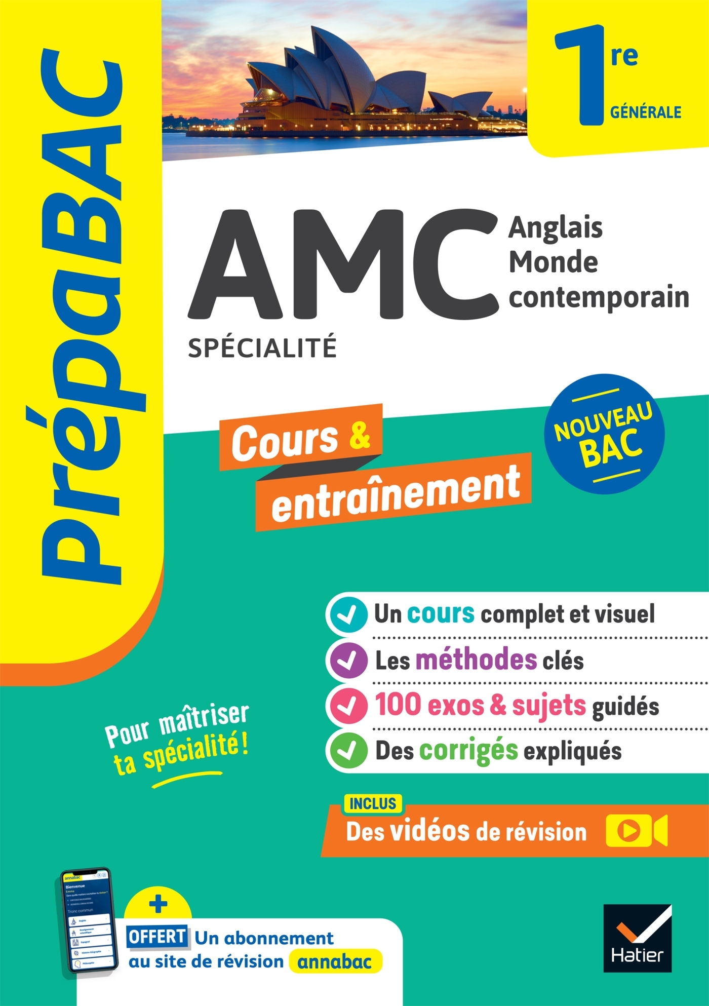 PREPABAC AMC (ANGLAIS MONDE CONTEMPORAIN) 1ERE GENERALE (SPECIALITE) - NOUVEAU PROGRAMME DE PREMIERE - Christine Bitaillou - HATIER