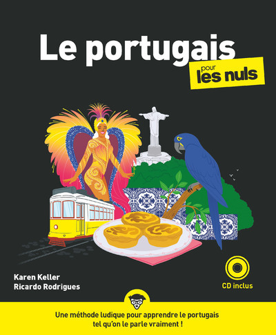 LE PORTUGAIS POUR LES NULS, 3E - Karen Keller - POUR LES NULS