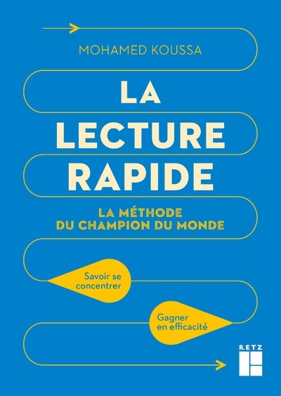 LA LECTURE RAPIDE - Mohamed Koussa - RETZ