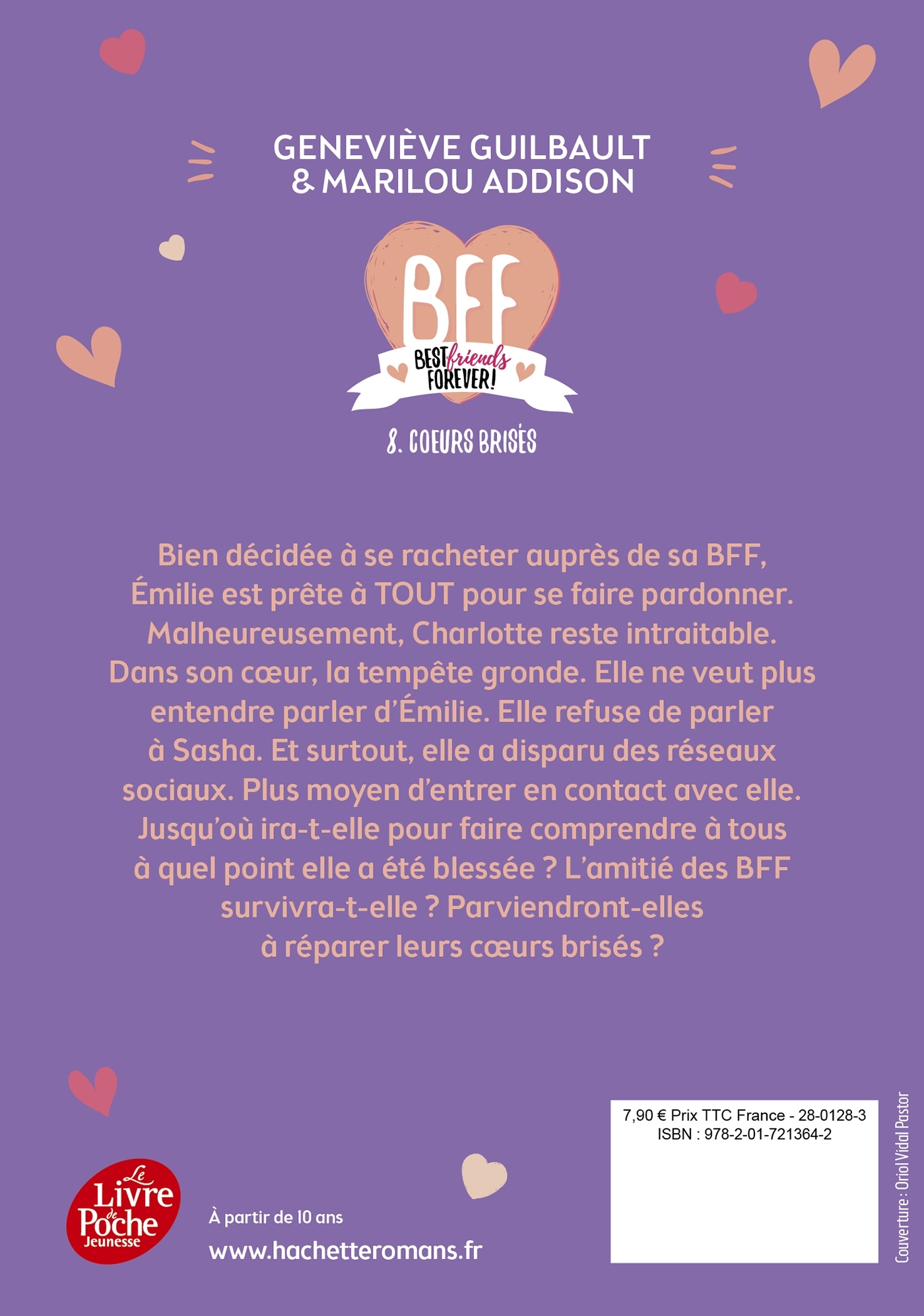 BFF BEST FRIENDS FOREVER - TOME 8 - COEURS BRISES - Geneviève Guilbault - POCHE JEUNESSE