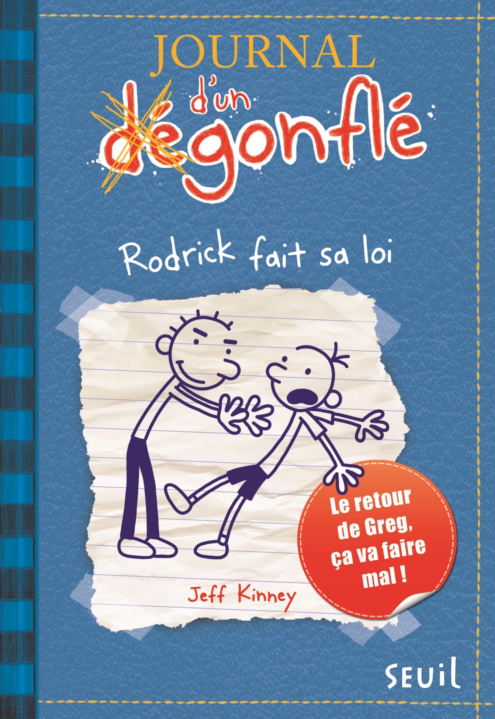 JOURNAL D-UN DEGONFLE T2 RODRICK FAIT SA LOI - Jeff Kinney - SEUIL JEUNESSE