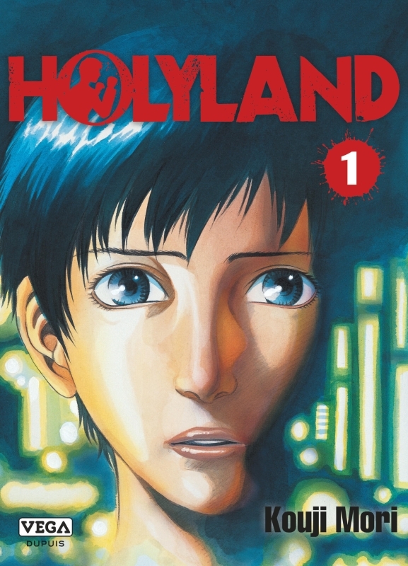 HOLYLAND - T01 -  MORI Kouji - VEGA DUPUIS