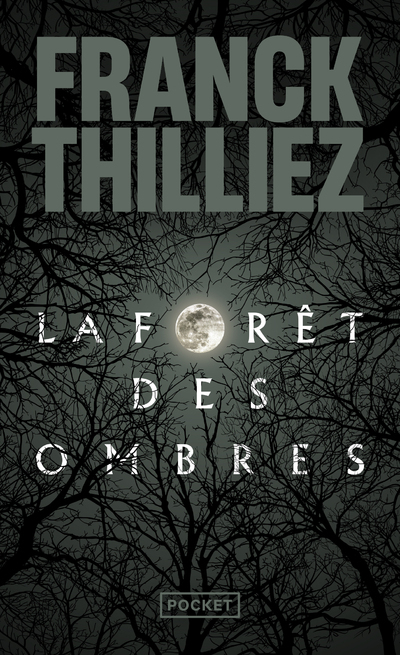 LA FORET DES OMBRES (NED) - Franck Thilliez - POCKET