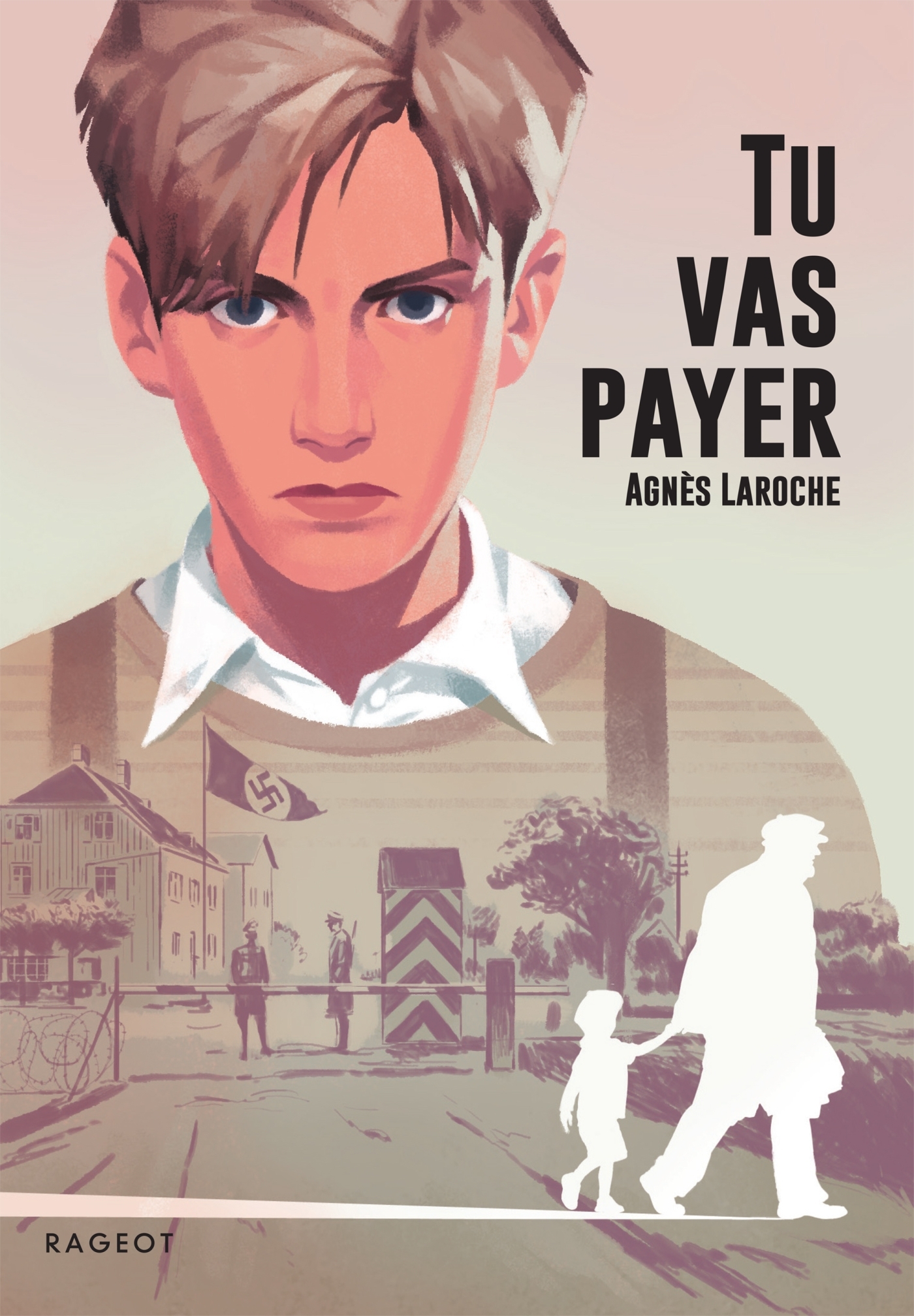 TU VAS PAYER - Agnès Laroche - RAGEOT