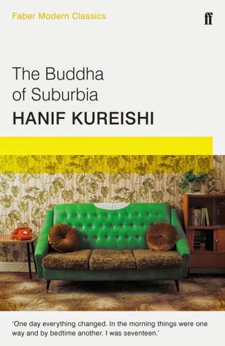 THE BUDDHA OF SUBURBIA -  KUREISHI, HANIF - FABER ET FABER