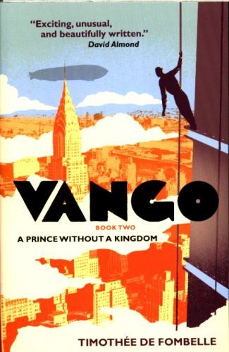 VANGO BOOK TWO -  Fombelle, Timothee d - WALKER BOOKS