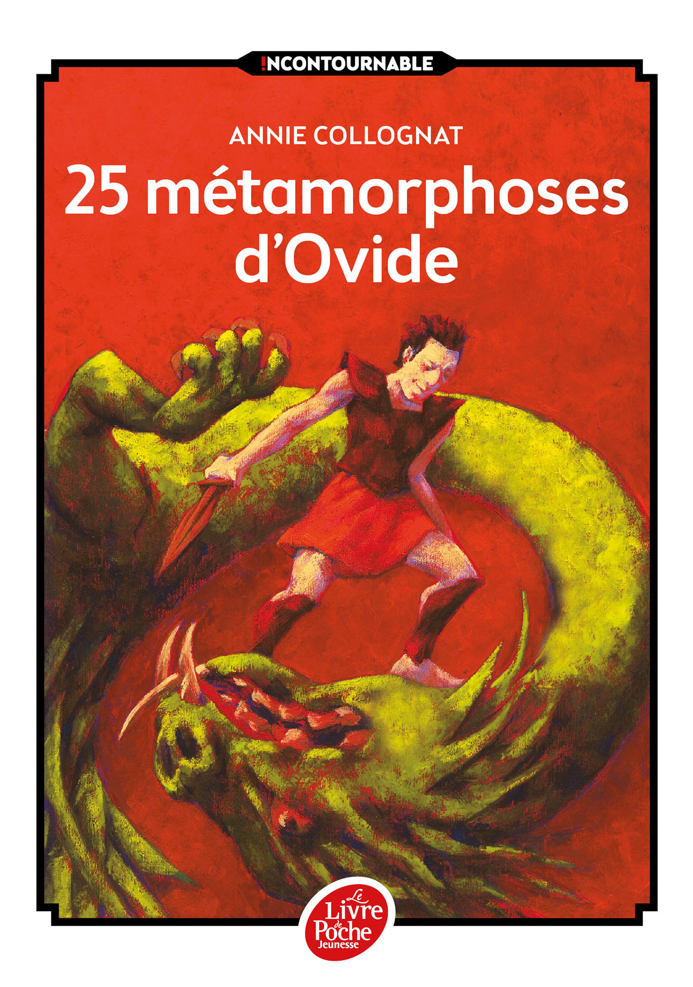 25 METAMORPHOSES OVIDE NE -  Ovide - POCHE JEUNESSE