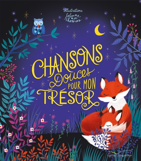 CHANSONS DOUCES POUR MON TRESOR - Caroline Casadesus - GAUTIER LANGU.