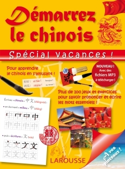 DEMARREZ LE CHINOIS SPECIAL VACANCES -   - LAROUSSE