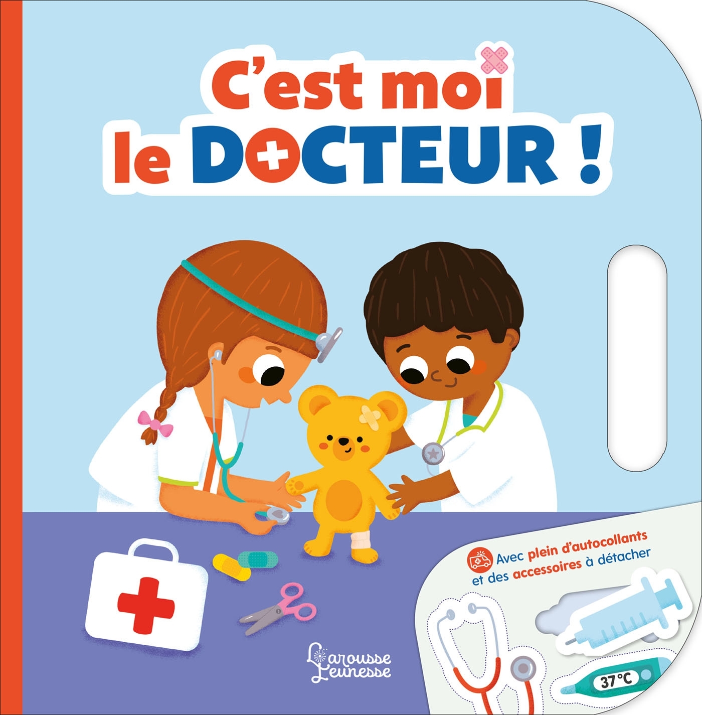 C-EST MOI LE DOCTEUR ! - Aurore Meyer - LAROUSSE