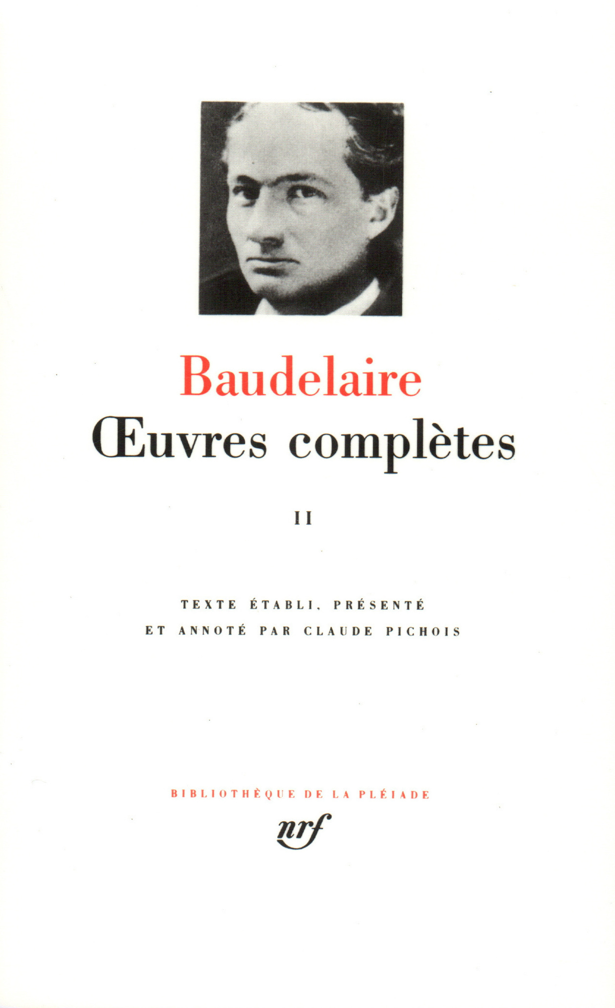 OEUVRES COMPLETES T2 - Charles Baudelaire - GALLIMARD