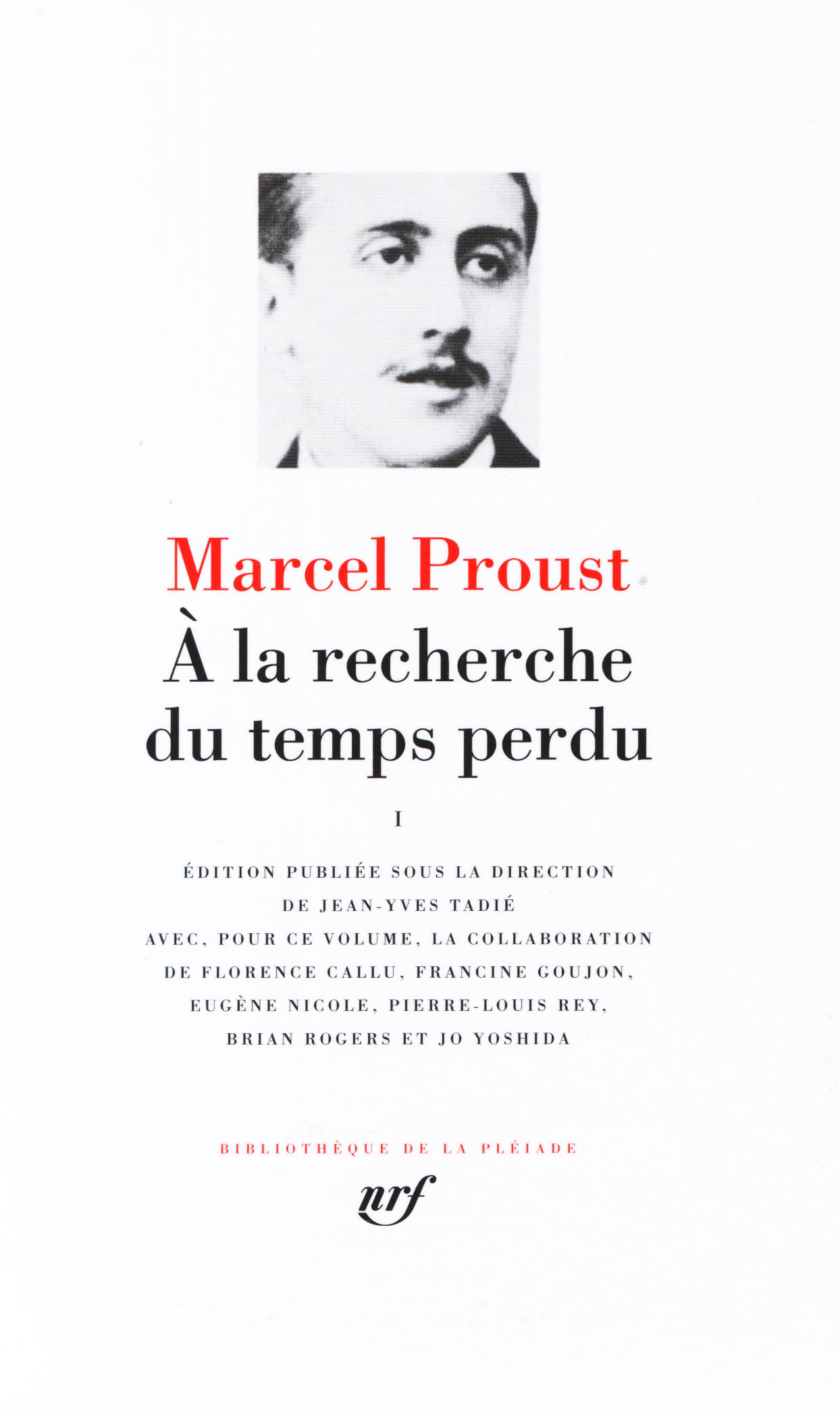 A LA RECHERCHE DU TEMPS PERDU 1 - Marcel Proust - GALLIMARD