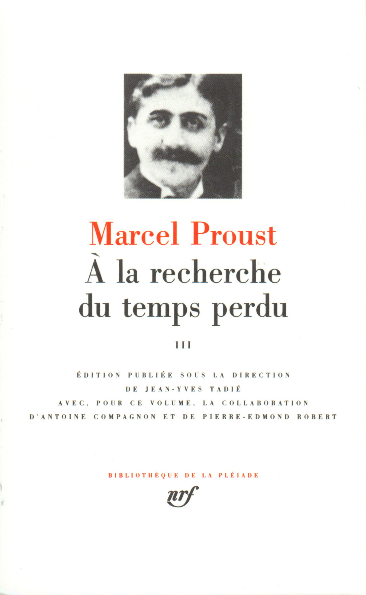 A LA RECHERCHE DU TEMPS PERDU III - Marcel Proust - GALLIMARD