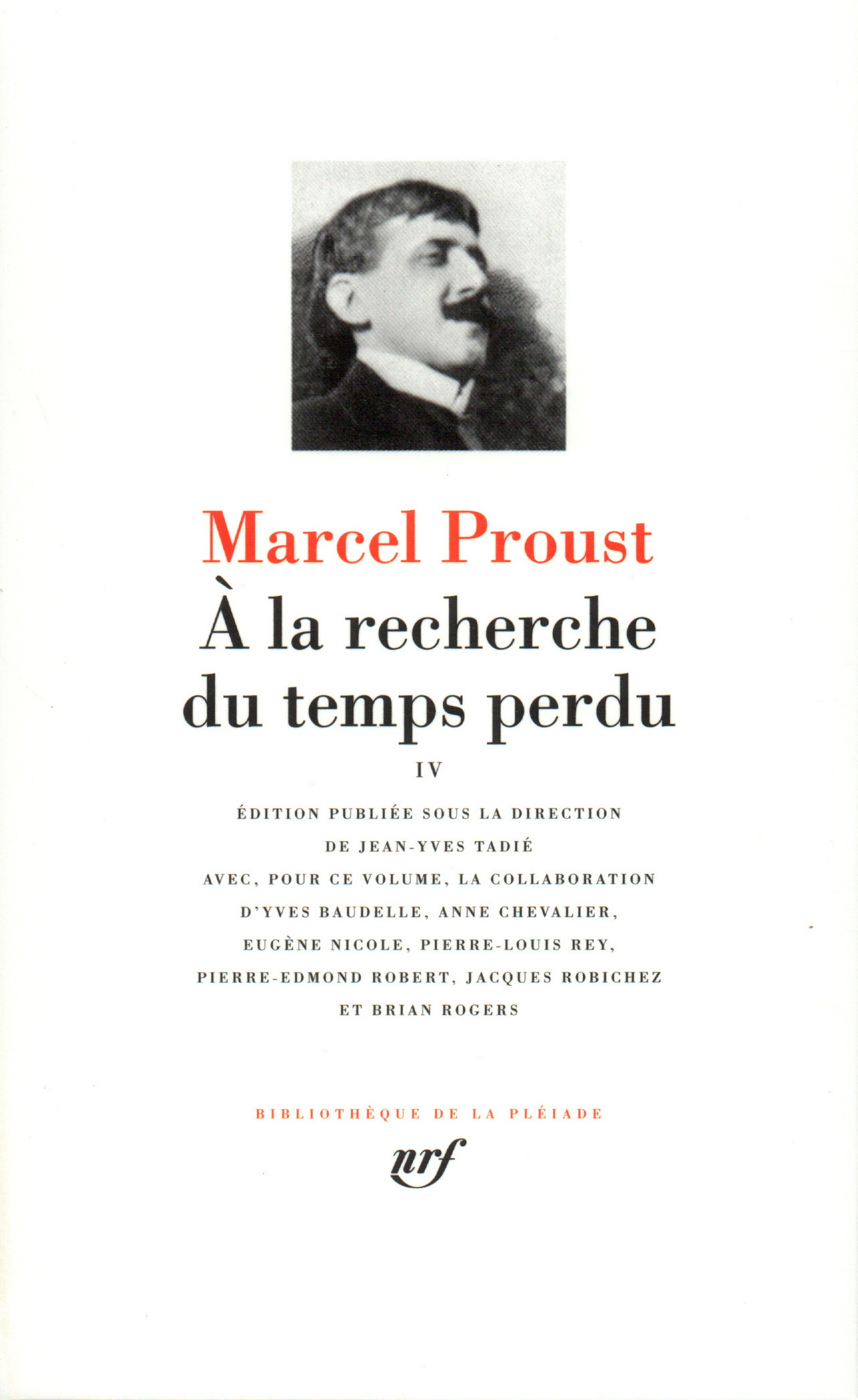 A LA RECHERCHE DU TEMPS PERDU IV - Marcel Proust - GALLIMARD