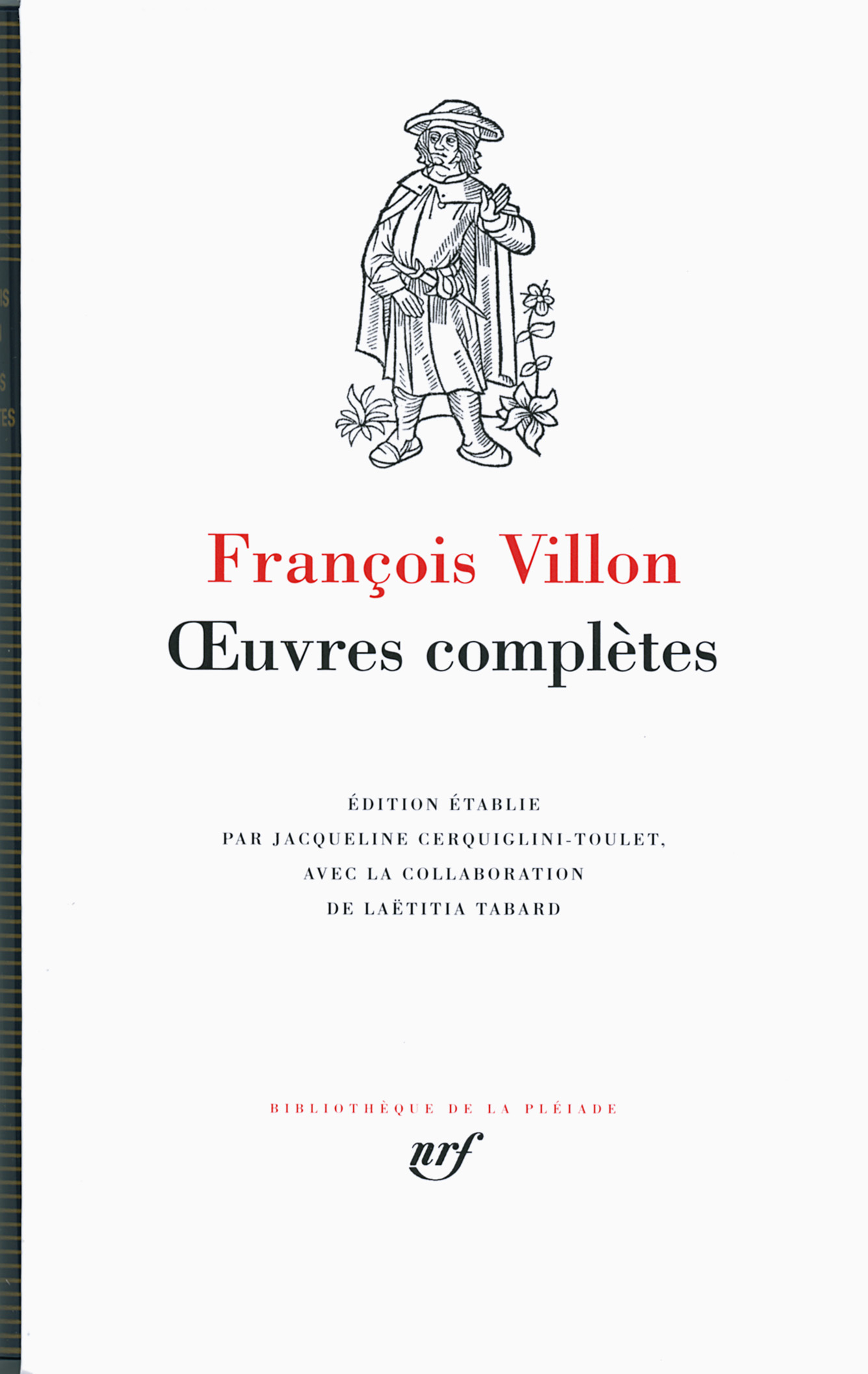 OEUVRES COMPLETES - François Villon - GALLIMARD