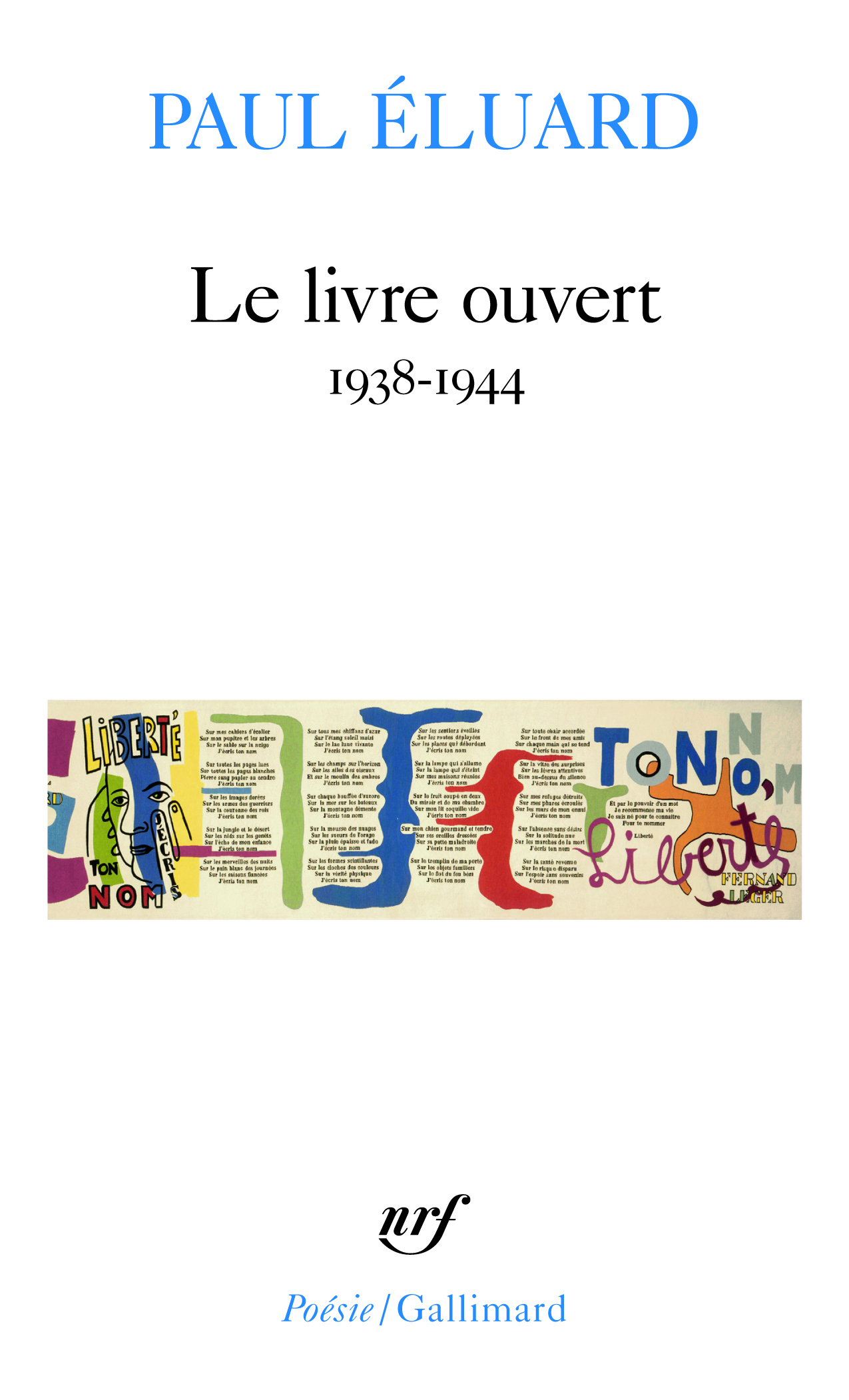 LE LIVRE OUVERT - Paul Éluard - GALLIMARD