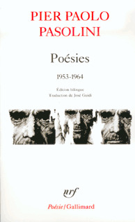 POESIES - Pier Paolo Pasolini - GALLIMARD