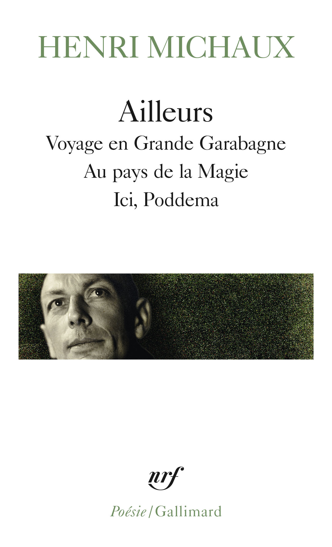 AILLEURS - Henri Michaux - GALLIMARD