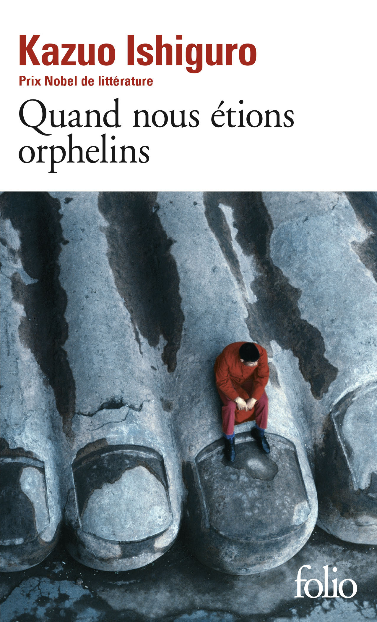 QUAND NOUS ETIONS ORPHELINS - Kazuo Ishiguro - FOLIO