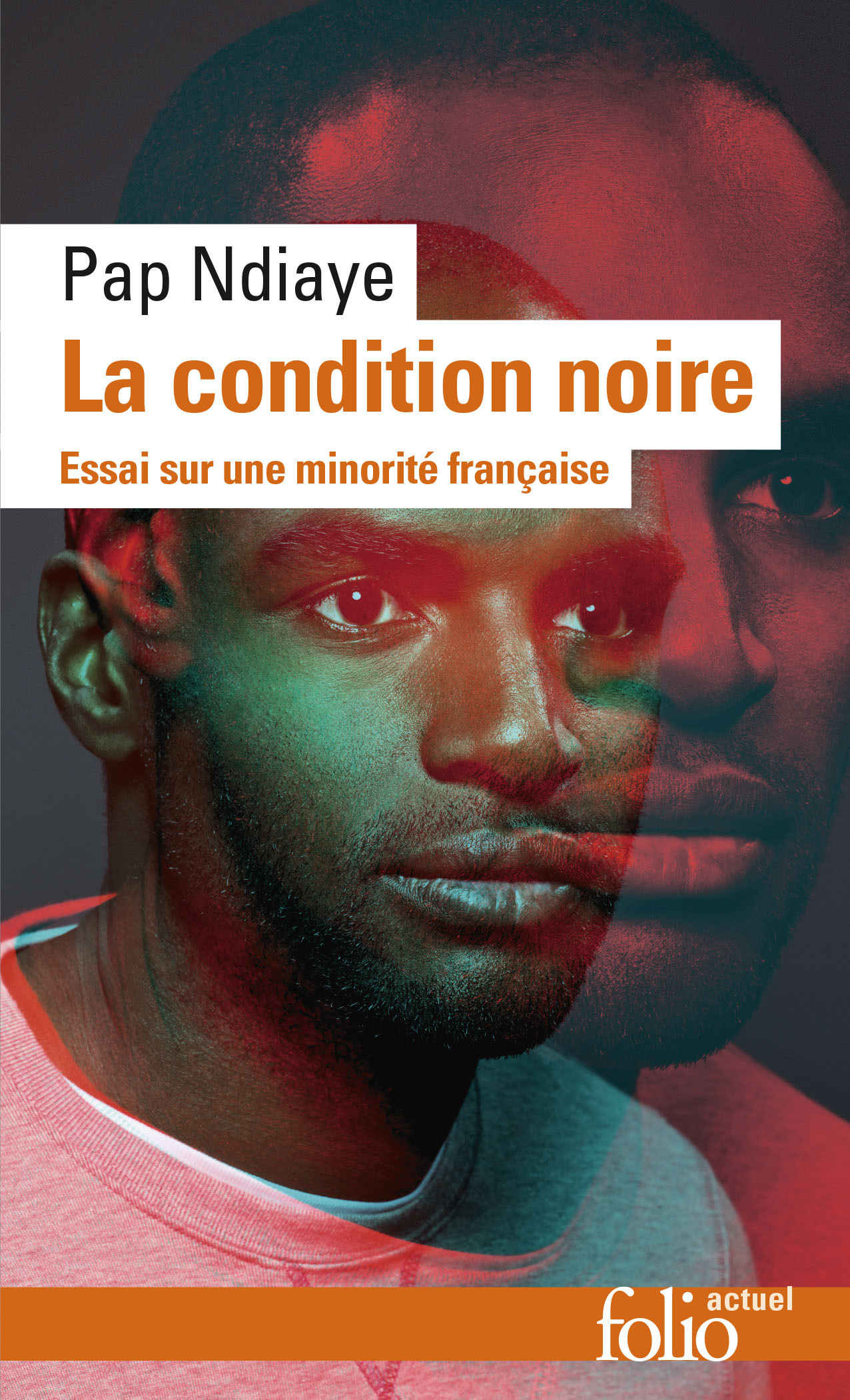 LA CONDITION NOIRE - Pap Ndiaye - FOLIO