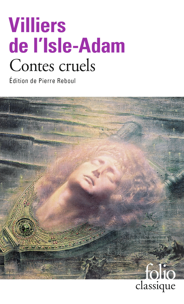 CONTES CRUELS (FOLIO) - Auguste de Villiers de L'Isle-Adam - FOLIO