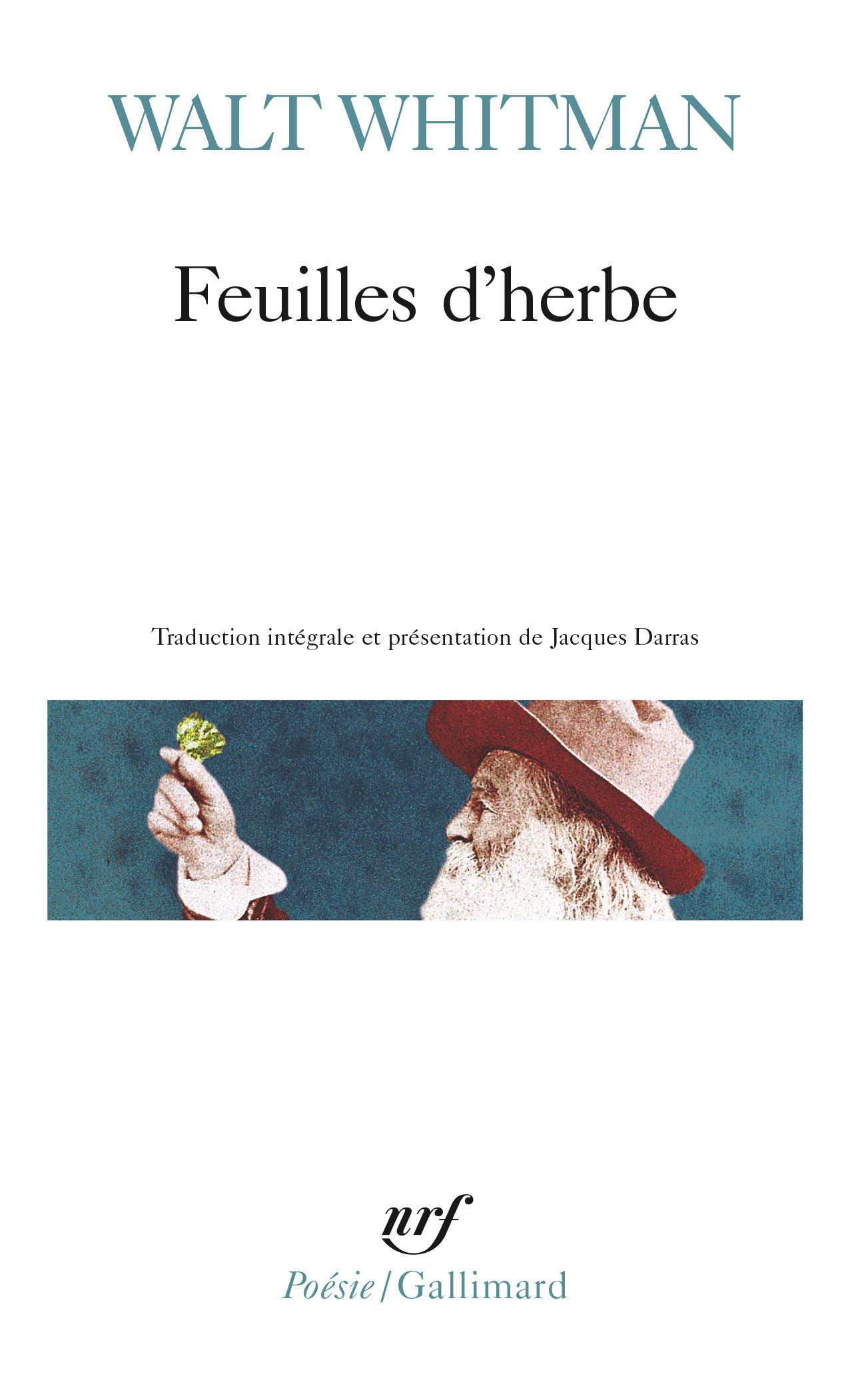 FEUILLES D-HERBE - Walt Whitman - GALLIMARD