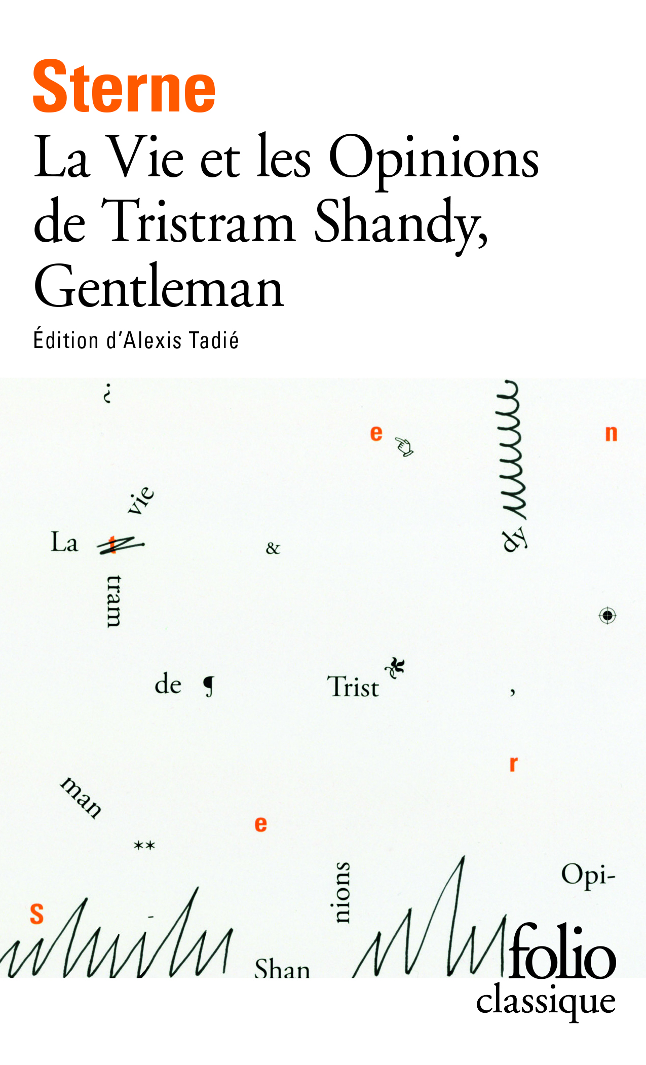 LA VIE ET LES OPINIONS DE TRISTRAM SHANDY, GENTLEMAN - Laurence Sterne - FOLIO