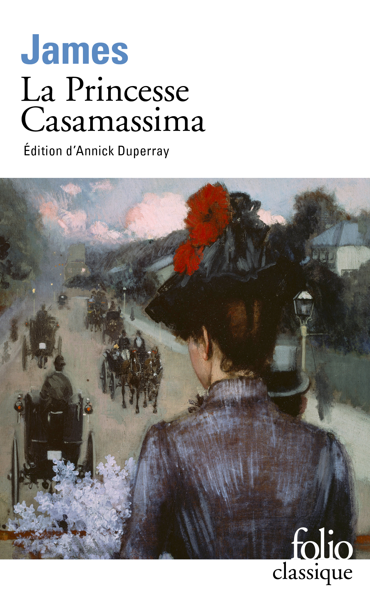 LA PRINCESSE CASAMASSIMA - Henry James - FOLIO