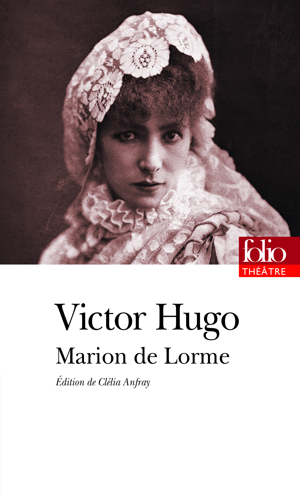 MARION DELORME - Victor Hugo - FOLIO