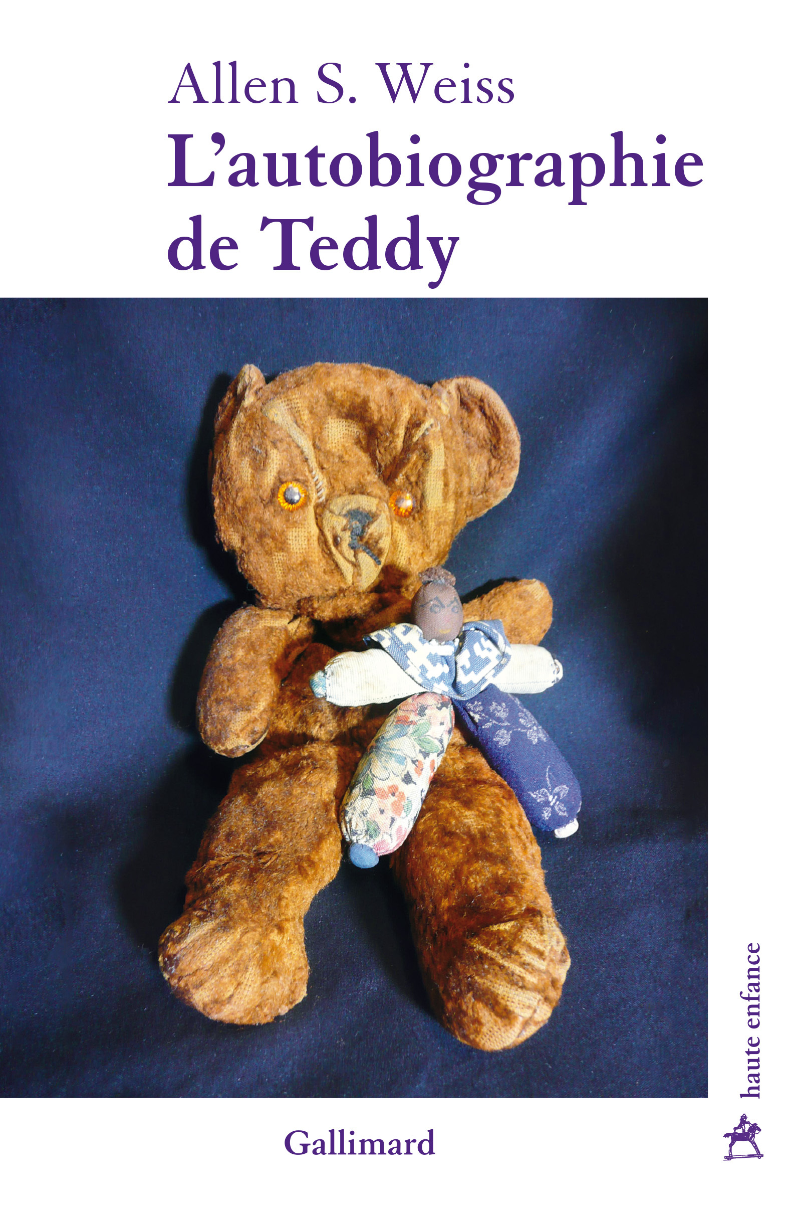 L-AUTOBIOGRAPHIE DE TEDDY - Allen S. Weiss - GALLIMARD