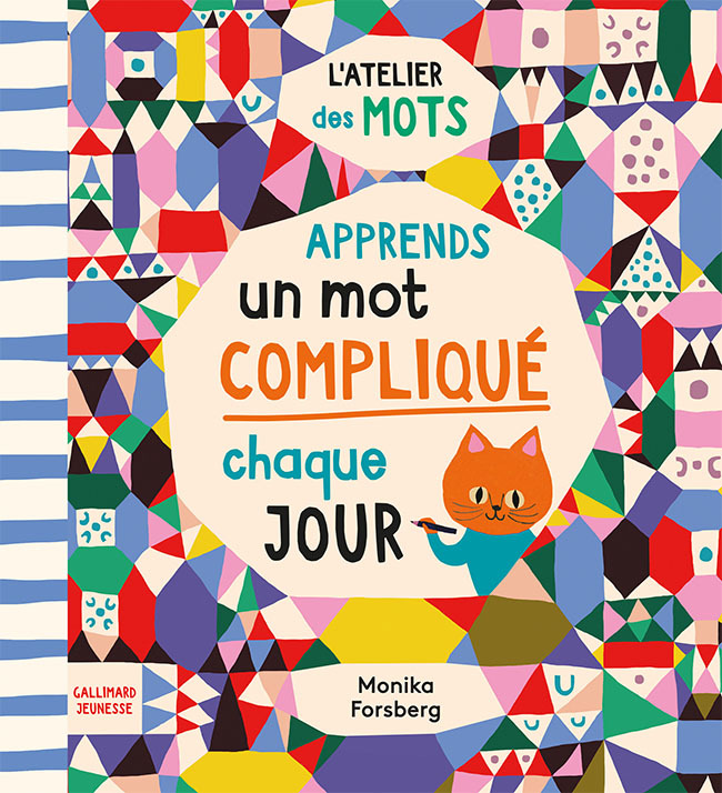 Apprends un mot compliqué par jour - Dr Meredith L. Rowe - GALLIMARD JEUNE